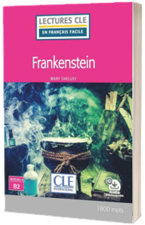 Frankestein Lecture FLE niveau B2 with Audio telechargeable