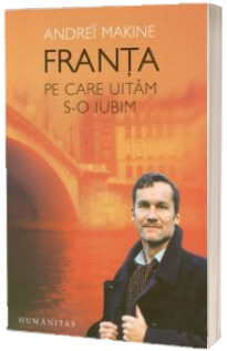 Franta pe care uitam s-o iubim