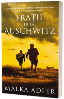 Fratii de la Auschwitz