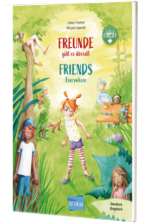 Freunde gibt es uberall . Deutsch-Englisch