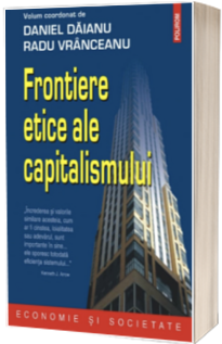 Frontiere etice ale capitalismului