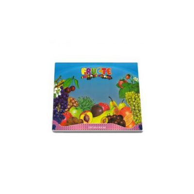 Fructe. Mapa cu imagini si jetoane (Material Didactic)