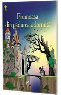 Frumoasa din padurea adormita