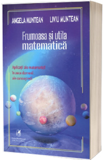 Frumoasa si utila matematica