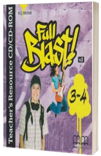 Full Blast 3-4 Teacher s Resource CD/CD-ROM