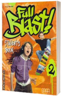 Full Blast! level 2 Students Book - Mitchell H.Q.