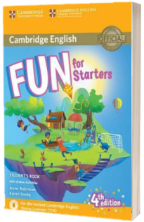 Fun for Starters. Students Book with Online Activities with Audio (Fourth edition)