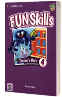 Fun Skills Level 4. Teachers Book with Audio Download
