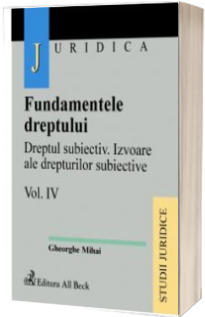 Fundamentele dreptului, vol. IV