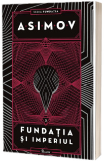 Fundatia si Imperiul