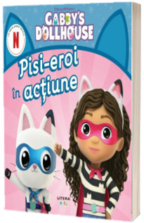 Gabbys Dollhouse. Pisi-eroi in actiune