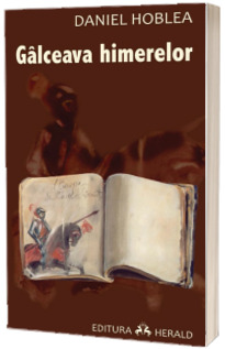 Galceava himerelor (Daniel Hoblea)