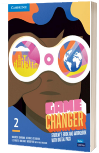 Game Changer Level 2 Student's Book and Workbook with Digital Pack