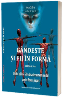 Gandeste si fii in forma