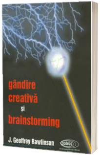 Gandire creativa si Brainstorming
