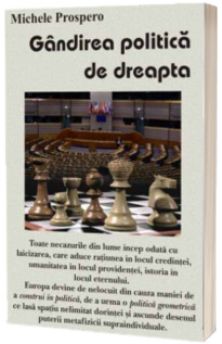 Gandirea politica de dreapta - Michele Prospero