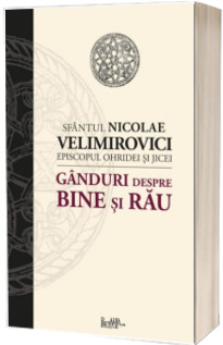 Ganduri despre bine si rau