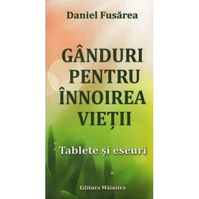 Ganduri pentru innoirea vietii