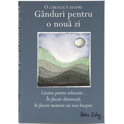 Ganduri pentru o noua zi