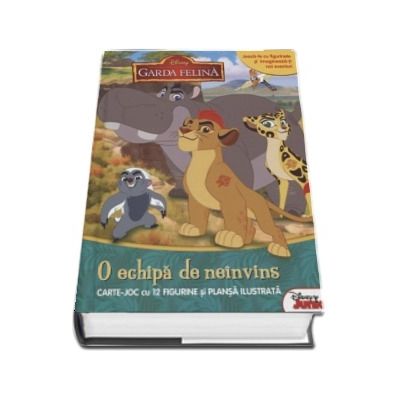 Garda felina. O echipa de neinvins. Carte joc cu 12 figurine si plansa ilustrata (Joaca-te cu figurinele si imagineaza-ti noi aventuri)