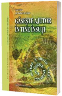 Gaseste ajutor in tine insuti