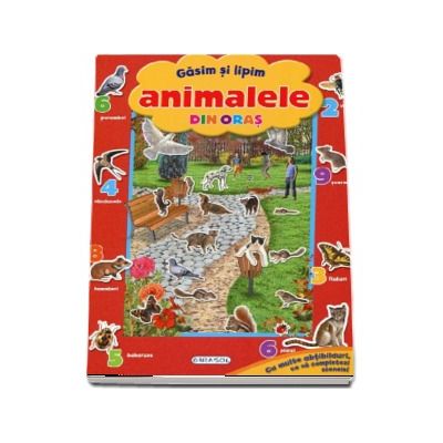 Gasim si lipim animalele din oras. Contine multe abtibilduri, ca sa completezi scenele!