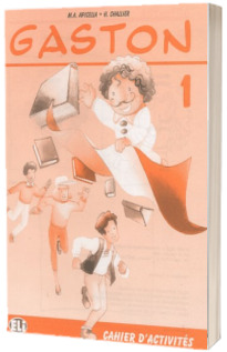 Gaston 1. Cahier d activites