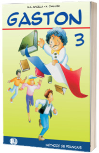 Gaston 3. Livre de l eleve