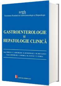 Gastroenterologie si hepatologie clinica