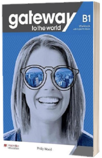 Gateway to the World B1 Workbook with Digital Workbook