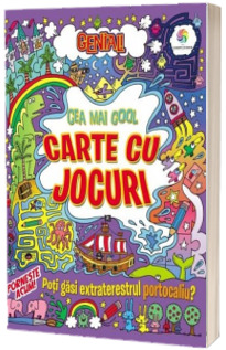 Genial! Cea mai cool carte cu jocuri