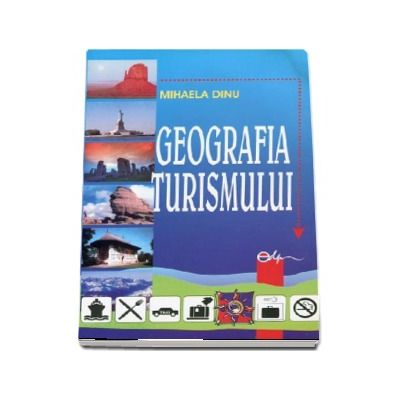 Geografia turismului (Editia a IV-a)