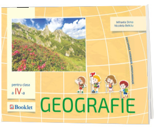 Geografie. Auxiliar pentru clasa a IV-a