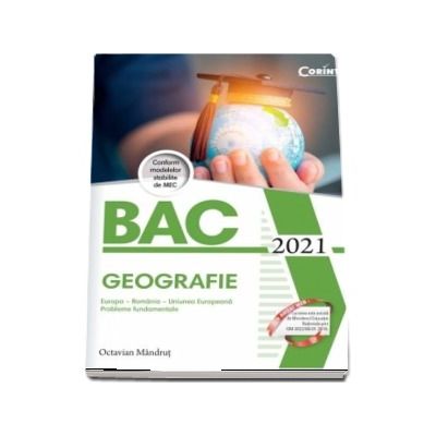 Geografie, bacalaureat 2021