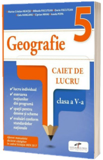 Geografie. Caiet de lucru. Clasa a V-a