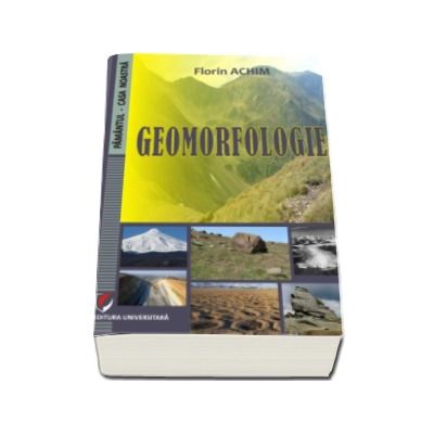 Geomorfologie - Florin Achim