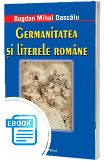 Germanitatea si literele romane