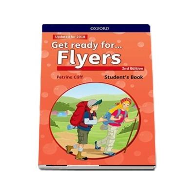 Get Ready for... Flyers. Students Book with downloadable audio  - 2nd Edition - Updated for 2018