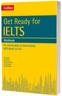 Get Ready for IELTS: Workbook : IELTS 3.5  (A2 )