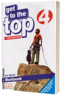 Get to the Top level 4 Workbook with Extra Grammar Practice and CD-Rom