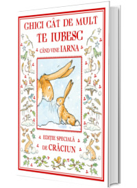 Ghici cat de mult te iubesc cand vine iarna