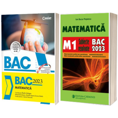 Ghid complet de pregatire pentru BAC 2023 - Matematica M1