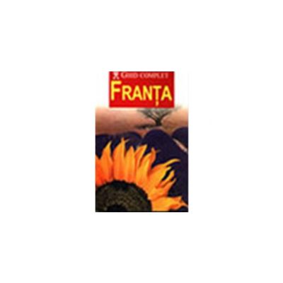 Ghid complet Franta