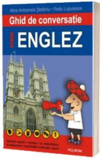 Ghid de conversatie roman-englez (Craciun Alina-Antoanela)