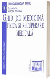 Ghid de medicina fizica si recuperare medicala