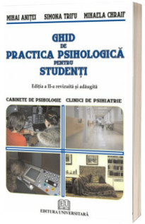 Ghid de practica psihologica pentru studenti