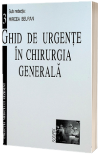 Ghid de urgente in chirurgia generala