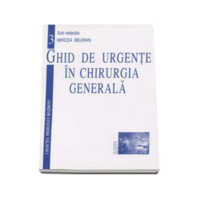 snow whip write Ghid de urgente in chirurgia generala vol. 3 - - Mircea Beuran, Scripta -  17,01 Lei - LibrariaOnline.ro