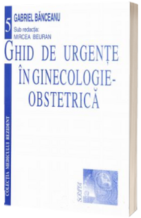 Ghid de urgente in ginecologie-obstetrica