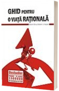 Ghid pentru o viata rationala
